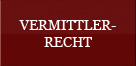 Vermittlerrecht